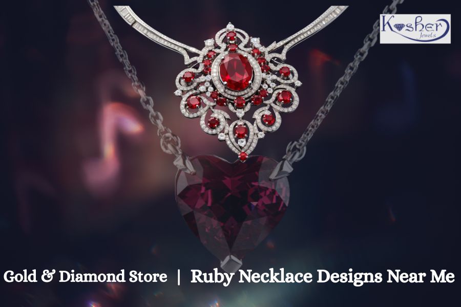 Gold & Diamond Store | Ruby Necklace Designs Near Me | Kosher Jewels