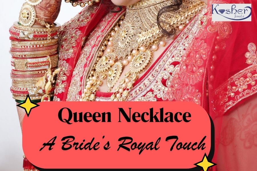 Queen Necklace: A Bride’s Royal Touch l Kosher jewelers